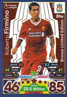 Roberto Firmino Liverpool 2017/18 Topps Match Attax Limited Edition - Bronze #LE3B